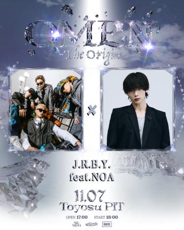 『OMEN -The Origin-』、J.R.B.Y.の追加出演が決定。 『OMEN -The Origin-』、J.R.B.Y.の追加出演が決定。
