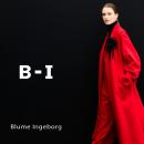 【INGEBORG から新レーベル「B-I」誕生】