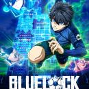 大人気サッカーアニメ『ブルーロック』を題材とした新