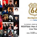 FM COCOLO × SPACE SHOWER TV present ROOTS66 -New B
