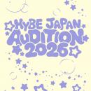 HYBE JAPAN、過去最大規模のオーディションを開催！日