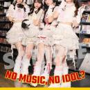 きゅるりんってしてみて、アイドル企画「NO MUSIC, NO